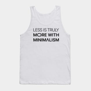 Less Is Truly More With Minimalism Tank Top